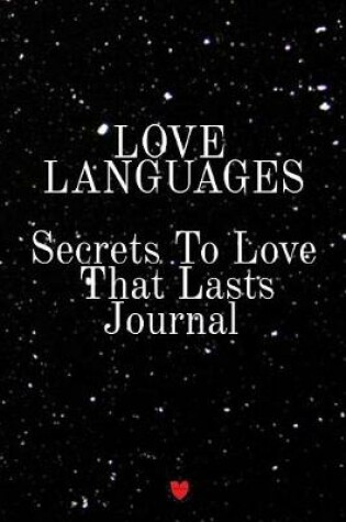 Cover of Love Languages - Secrets To Love That Lasts Journal