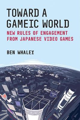 Book cover for Toward a Gameic World