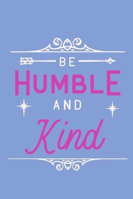 Book cover for Humble And Kind