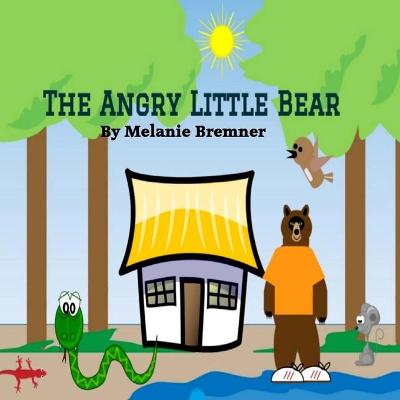 Book cover for The Angry Little Bear