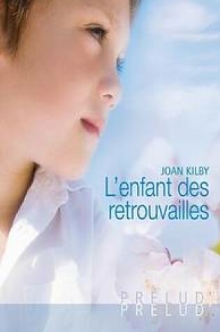 Cover of L'Enfant Des Retrouvailles