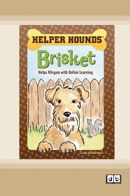 Book cover for Brisket Helps Miryam with Online Learning [Dyslexic Edition]