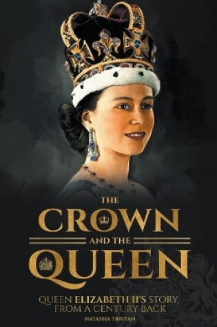 Cover of The Crown and The Queen