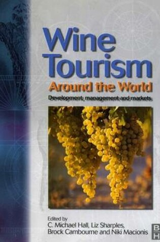 Cover of Wine Tourism Around the World