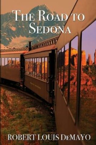 Cover of The Road to Sedona