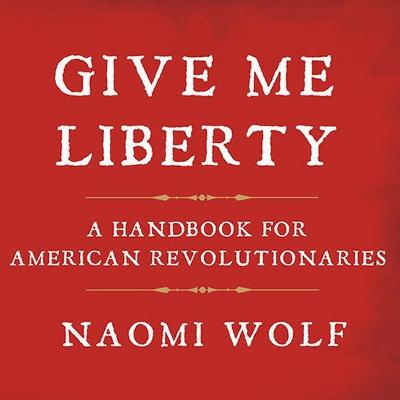 Book cover for Give Me Liberty