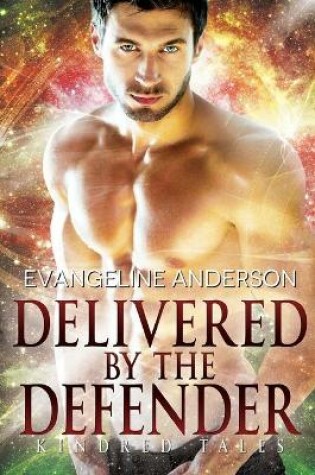 Cover of Delivered by the Defender