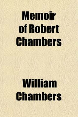 Cover of Memoir of Robert Chambers