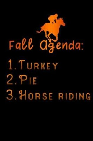 Cover of fall agenda turkey pie horse riding