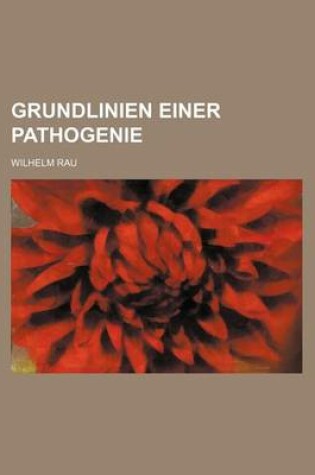 Cover of Grundlinien Einer Pathogenie