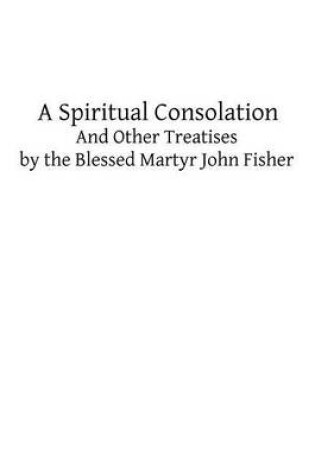 Cover of A Spiritual Consolation