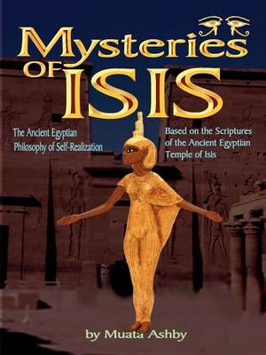 Book cover for Mysteries of Isis the Ancient Egyptian Philosophy of Self-Realization