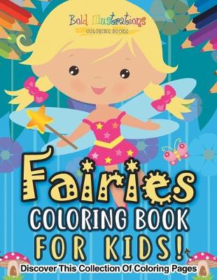 Book cover for Fairies Coloring Book For Kids!