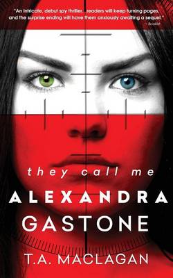 Cover of They Call Me Alexandra Gastone