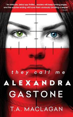 Book cover for They Call Me Alexandra Gastone