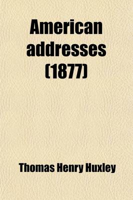 Book cover for American Addresses (1877)