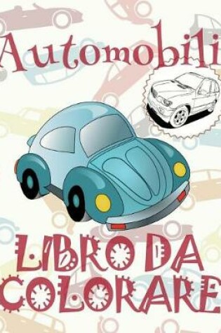 Cover of Automobili Libro da Colorare