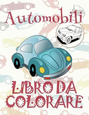 Cover of Automobili Libro da Colorare