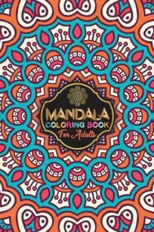 Cover of Mandala Coloring Book for Adults