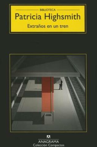 Cover of Extraños En Un Tren
