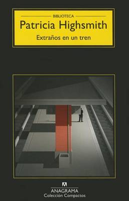 Book cover for Extraños En Un Tren