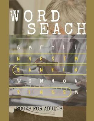 Cover of Word Seach Books For Adults