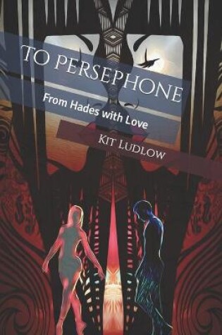 Cover of To Persephone