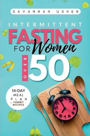 Cover of Intermittent Fasting for Women Over 50