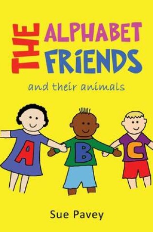 Cover of The Alphabet Friends and Their Animals