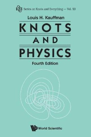 Cover of Knots And Physics (Fourth Edition)