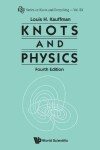 Book cover for Knots And Physics (Fourth Edition)