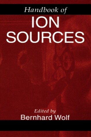 Cover of Handbook of Ion Sources