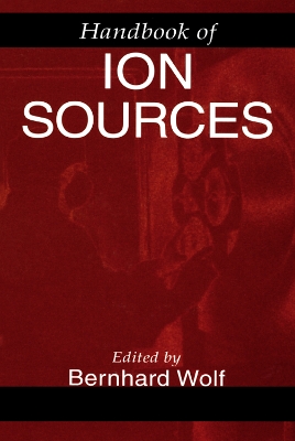 Book cover for Handbook of Ion Sources