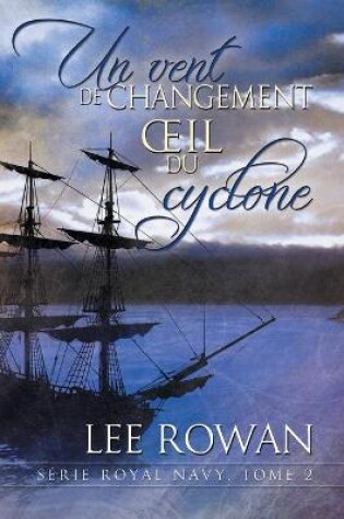 Cover of Vent de Changement Et Oeil Du Cyclone