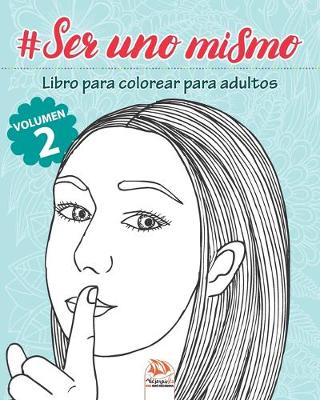 Book cover for #Ser uno mismo - Volumen 2