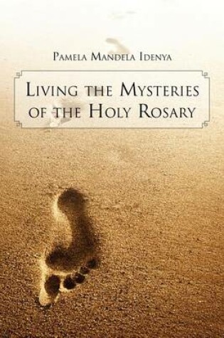 Cover of Living the Mysteries of the Holy Rosary