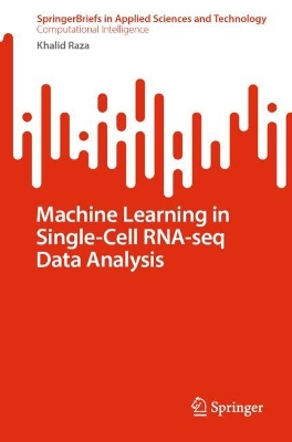 Cover of Machine Learning in Single-Cell RNA-seq Data Analysis