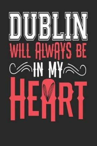 Cover of Dublin Will Always Be In My Heart