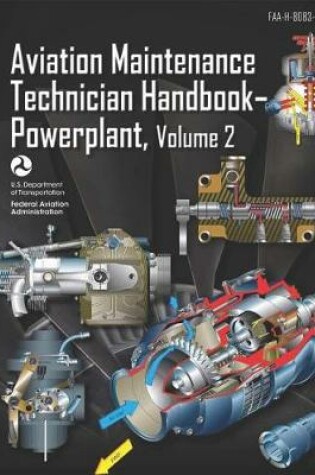 Cover of Aviation Maintenance Technician Handbook-Powerplant Volume 2