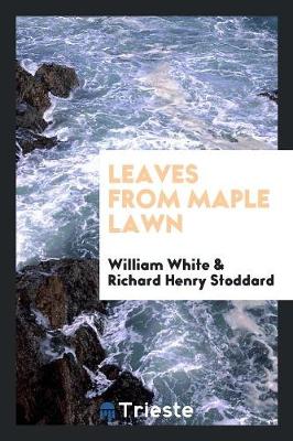 Book cover for Leaves from Maple Lawn