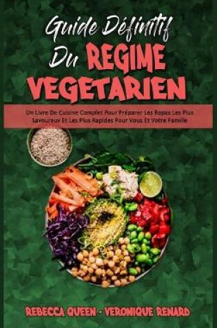 Cover of Guide Définitif Du Régime Végétarien