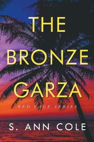 Cover of The Bronze Garza