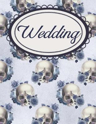 Book cover for Gothic Skulls Blue Wedding Organizer