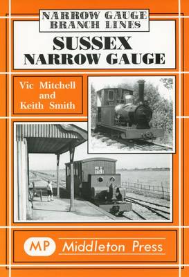 Cover of Sussex Narrow Gauge