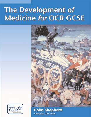 Book cover for The Development of Medicine for OCR GCSE