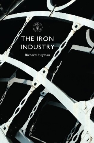 Cover of The Iron Industry