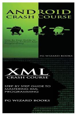 Book cover for Android Crash Course + XML Crash Course