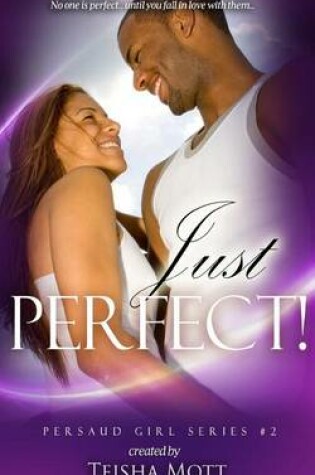 Cover of Just Perfect!