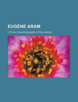 Book cover for Eugene Aram - Volume 05