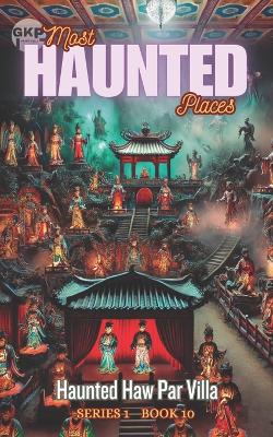 Cover of Haunted Haw Par Villa